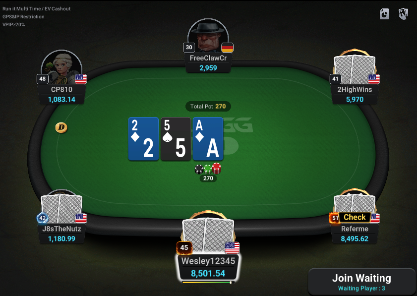 $10/$20 No Limit Hold'em Cash Game
